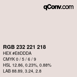Código de color: RGB 232 221 218 | qconv.com