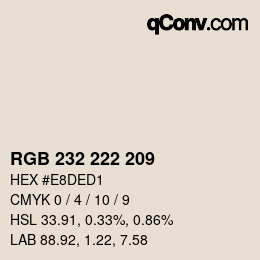 カラーコード: RGB 232 222 209 | qconv.com