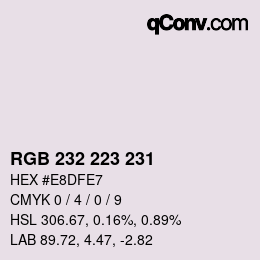 Color code: RGB 232 223 231 | qconv.com