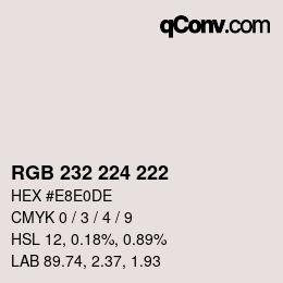 Farbcode: RGB 232 224 222 | qconv.com