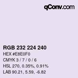 Farbcode: RGB 232 224 240 | qconv.com