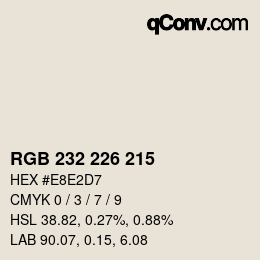 カラーコード: RGB 232 226 215 | qconv.com