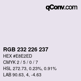Color code: RGB 232 226 237 | qconv.com