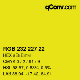 Color code: RGB 232 227 22 | qconv.com