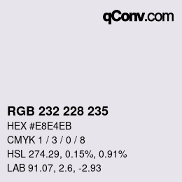 Color code: RGB 232 228 235 | qconv.com