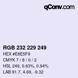カラーコード: RGB 232 229 249 | qconv.com