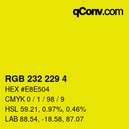 Color code: RGB 232 229 4 | qconv.com