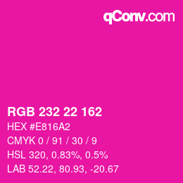 Color code: RGB 232 22 162 | qconv.com