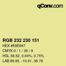 Color code: RGB 232 230 151 | qconv.com