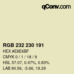 カラーコード: RGB 232 230 191 | qconv.com