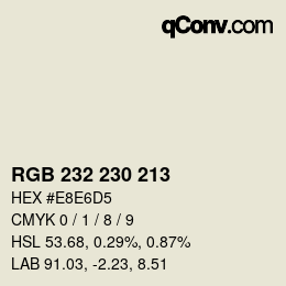 カラーコード: RGB 232 230 213 | qconv.com