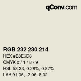 颜色代码: RGB 232 230 214 | qconv.com