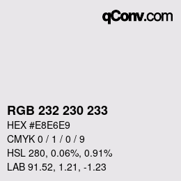 Color code: RGB 232 230 233 | qconv.com