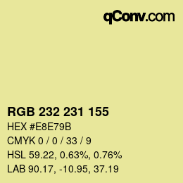 Color code: RGB 232 231 155 | qconv.com