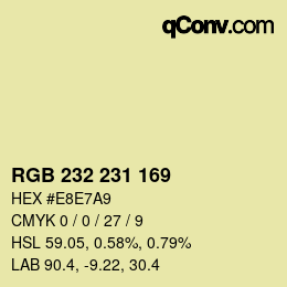 Color code: RGB 232 231 169 | qconv.com
