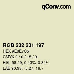 カラーコード: RGB 232 231 197 | qconv.com