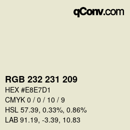 颜色代码: RGB 232 231 209 | qconv.com