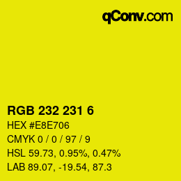 Color code: RGB 232 231 6 | qconv.com