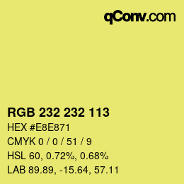 Color code: RGB 232 232 113 | qconv.com