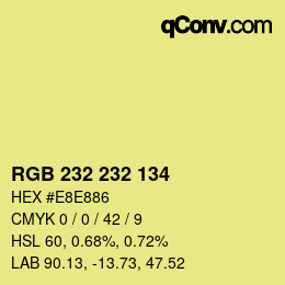 カラーコード: RGB 232 232 134 | qconv.com