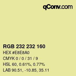 カラーコード: RGB 232 232 160 | qconv.com