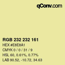 Color code: RGB 232 232 161 | qconv.com
