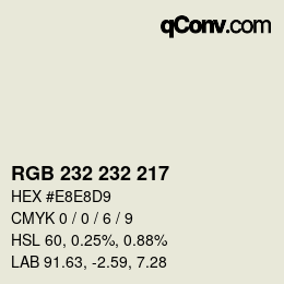 Color code: RGB 232 232 217 | qconv.com