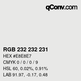 カラーコード: RGB 232 232 231 | qconv.com