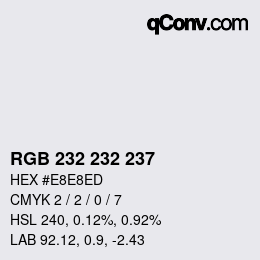カラーコード: RGB 232 232 237 | qconv.com