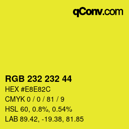 Color code: RGB 232 232 44 | qconv.com