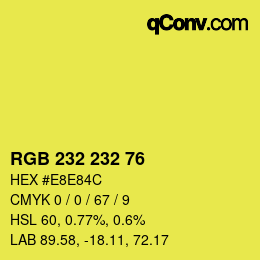 Color code: RGB 232 232 76 | qconv.com