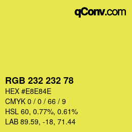 Color code: RGB 232 232 78 | qconv.com