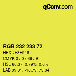 Color code: RGB 232 233 72 | qconv.com