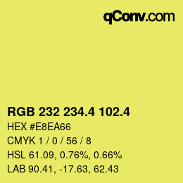 カラーコード: RGB 232 234.4 102.4 | qconv.com