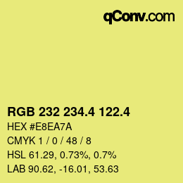 カラーコード: RGB 232 234.4 122.4 | qconv.com