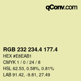 カラーコード: RGB 232 234.4 177.4 | qconv.com