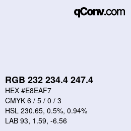 カラーコード: RGB 232 234.4 247.4 | qconv.com