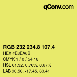 カラーコード: RGB 232 234.8 107.4 | qconv.com