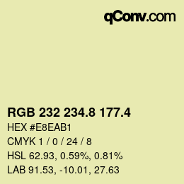 カラーコード: RGB 232 234.8 177.4 | qconv.com