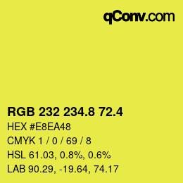 カラーコード: RGB 232 234.8 72.4 | qconv.com