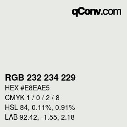 カラーコード: RGB 232 234 229 | qconv.com