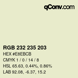 Color code: RGB 232 235 203 | qconv.com