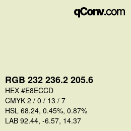 カラーコード: RGB 232 236.2 205.6 | qconv.com