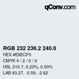 カラーコード: RGB 232 236.2 240.6 | qconv.com