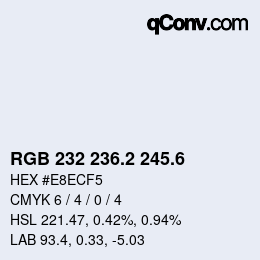 カラーコード: RGB 232 236.2 245.6 | qconv.com