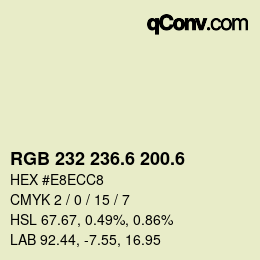 カラーコード: RGB 232 236.6 200.6 | qconv.com