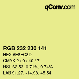 カラーコード: RGB 232 236 141 | qconv.com