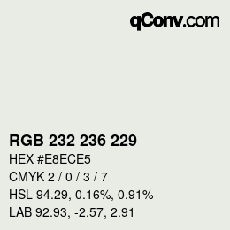 Color code: RGB 232 236 229 | qconv.com