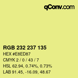 カラーコード: RGB 232 237 135 | qconv.com