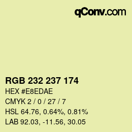 Color code: RGB 232 237 174 | qconv.com